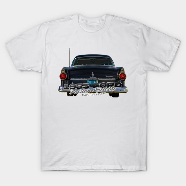 1955 Ford Fairlane Victoria Hardtop Coupe T-Shirt by Gestalt Imagery